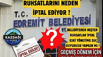 Edremit’te Ruhsat Krizi Büyüyor!!! - haberi